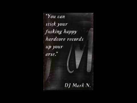 Mark N - You Can Stick Your Fucking Happy Hardcore Records Up Your Arse    ‎– LSD-31