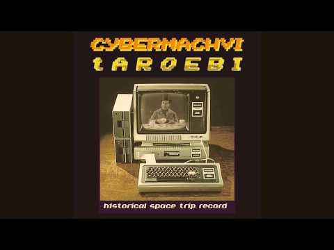 Cybermachvi - tAROEBI [PREVIEW]