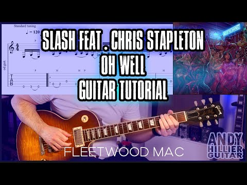 Slash feat. Chris Stapleton Oh Well Guitar Tutorial