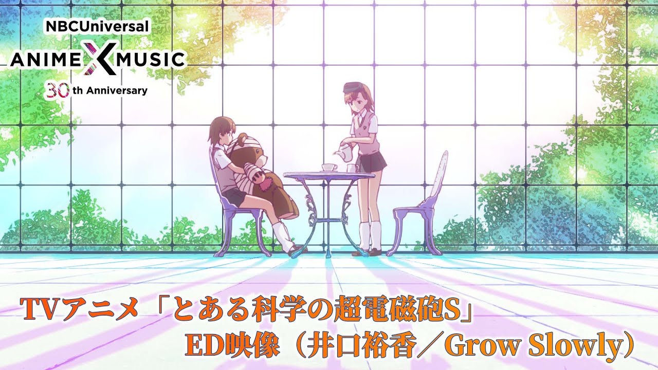 TVアニメ「とある科学の超電磁砲S」 ED映像（Grow Slowly ／ 井口裕香）