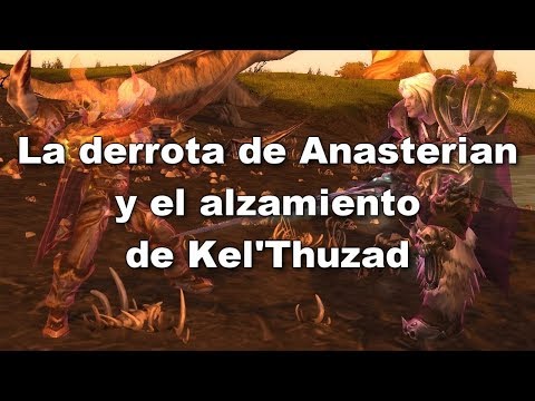 Relato de Warcraft - Arthas, Anasterian y el alzamiento de Kel'Thuzad