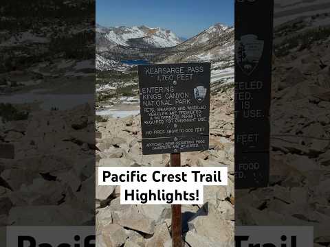 Pacific Crest Trail Highlights