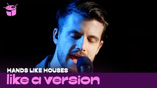 Hands Like Houses - New Romantics (live on triple j)