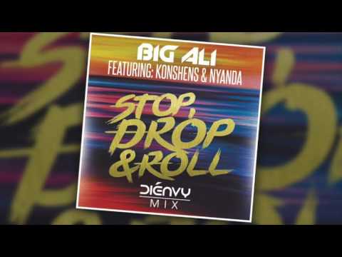 Big Ali ft Konshens & Nyanda - Stop Drop & Roll (Dienvy Mix) Radio Edit