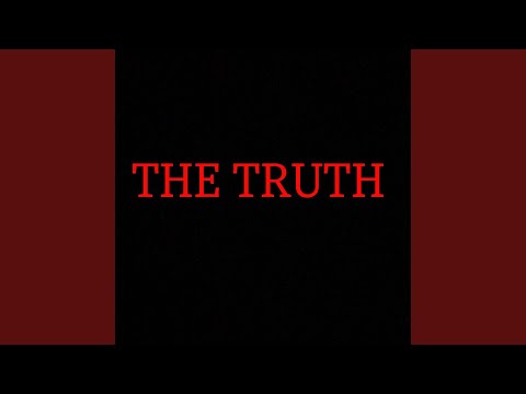 The Truth