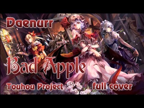 Daenurr - Bad apple (Full cover) Touhou Project