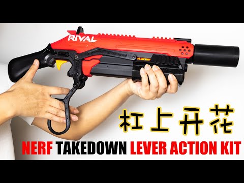 nerf takedown lever action kit mod and review