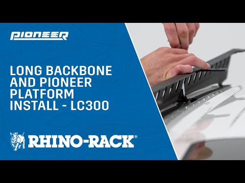 Rhino-Rack | Long Backbone and Pioneer Platform Install on a 300 Series LandCruiser