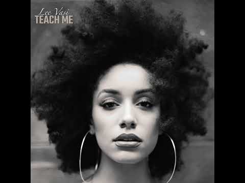 Teach Me - Lee Vasi (Official Lyric Video)
