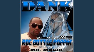 Download lagu Roc Bottle Poppin' mp3