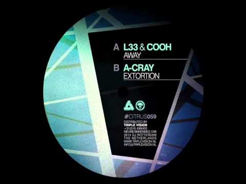 |╔╣╔╗╠╗| A-Cray - Extortion (Citrus Recordings)