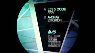 |╔╣╔╗╠╗| A-Cray - Extortion (Citrus Recordings)