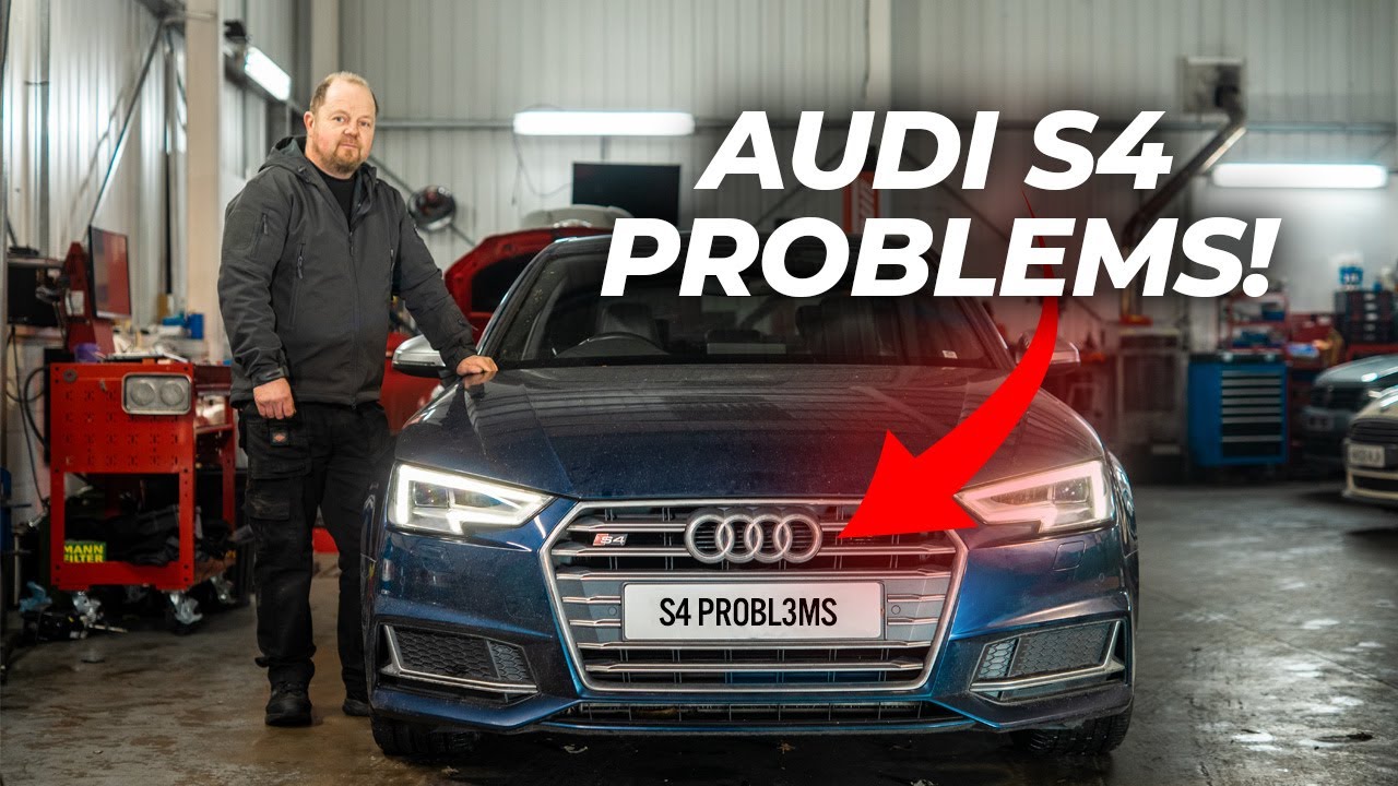 AUDI S4 COMMON PROBLEMS!