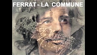 Jean Ferrat - la Commune - HQ STEREO 1971 (version 1980)