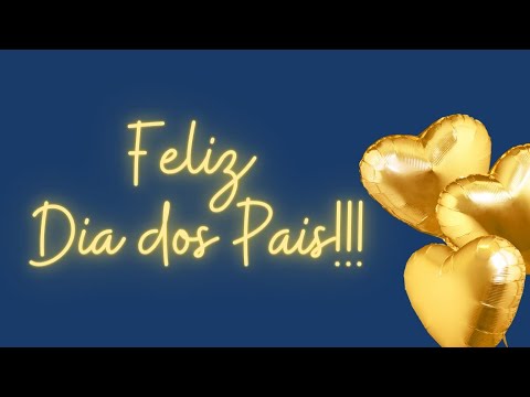 MENSAGEM FELIZ DIA DOS PAIS | MENSAGEM PARA PAI