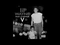 Lil Wayne Let It All Work Out Slowed