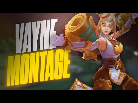 VAYNE MONTAGE GOD TIER MOVEMENT