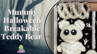 Mummy Halloween Breakable Teddy Bear | Episode 2 | Step By Step Tutorial