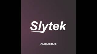 Slytek - Augustus