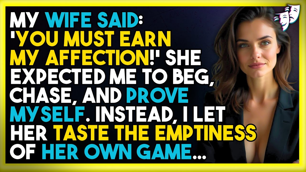 My Wife Said: 'You Must Earn My Affection!' So I Showed Her I’m Done Competing!