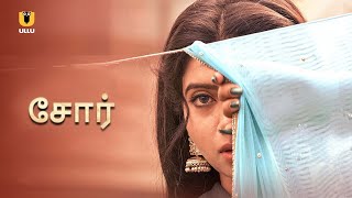 Shor  Watch Full Episode  Ullu Tamil