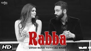 Rabba - Ustad Rahat Fateh Ali Khan  Tiger  Sippy G