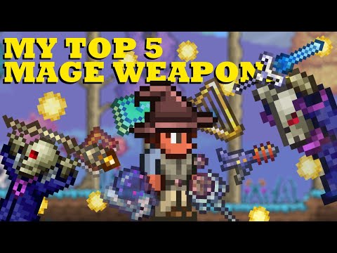My Top 5 Mage Weapons in Terraria 1.4!!