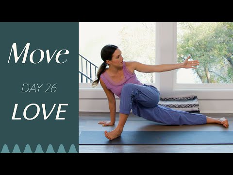 Day 26 - Love  |  MOVE - A 30 Day Yoga Journey