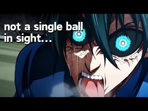 Blue Lock is Straight Hype