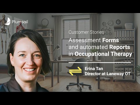 Evaluation Forms and Automated Assessment Reports for Occupational Therapy