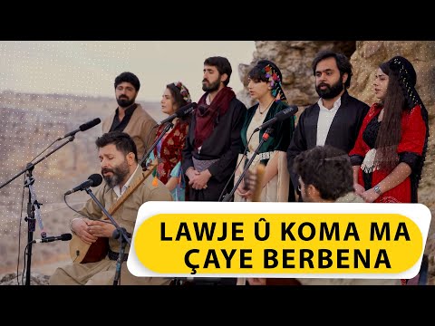 ÇAYE BERBENA - LAWJE & KOMA MA