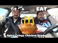 Big Lou and Cousin Vito Eat!: McDonald's Spicy Chicken Sandwich Review