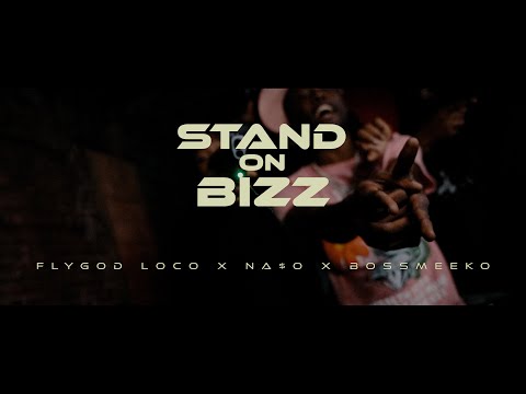 FlyGod Loco & Na$o (The Twin Goats) Ft. Boss Meeko | Stand On Business
