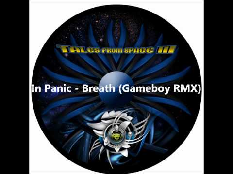 In Panic - Breath (Gameboy RMX)