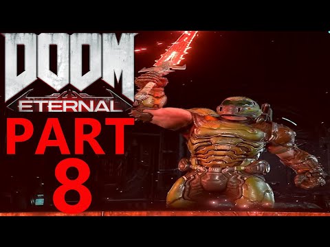 DOOM ETERNAL PC Gameplay Walkthrough Part 8 w/ All Collectibles [1440p HD 60FPS] - No Commentary