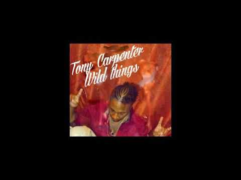 Tony Carpenter - Mistress & My girlfriend