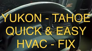 ✨ GMC YUKON - HVAC PROBLEMS - EASY FIX ✨