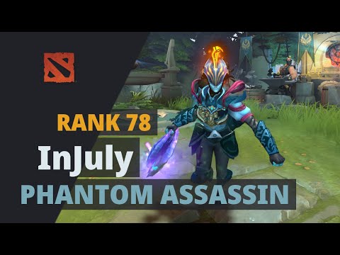 InJuly (Rank 78) plays Phantom Assassin Dota 2 Full Game