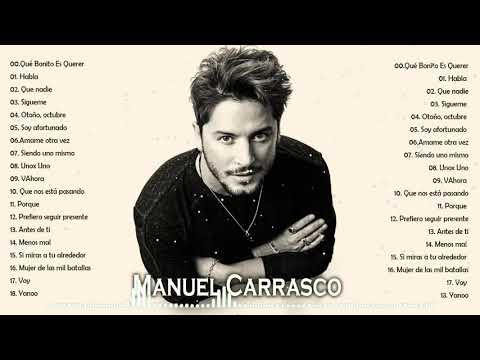 Manuel Carrasco Grandes Exitos 2021 - Manuel Carrasco Mejores Canciones