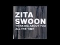 Zita Swoon - Thinking About You All The Time [radio edit]