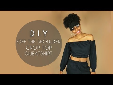 DIY Off the Shoulder Crop Top Sweatshirt (No Sewing) : 11 Steps (with  Pictures) - Instructables