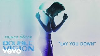 Prince Royce - Lay You Down (Audio)