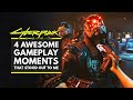 4 CYBERPUNK 2077 Gameplay Moments That Stood Out to Me
