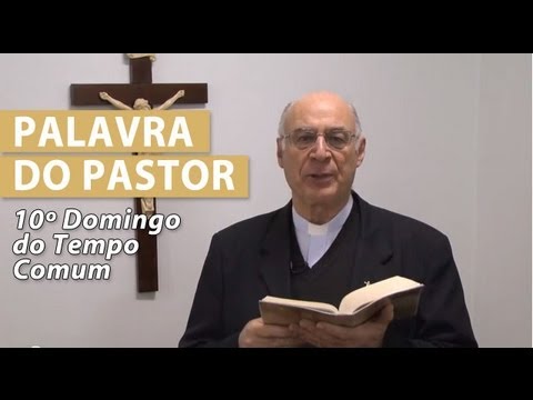 Palavra do Pastor - 09/06/2013 - Diocese de Jundiaí
