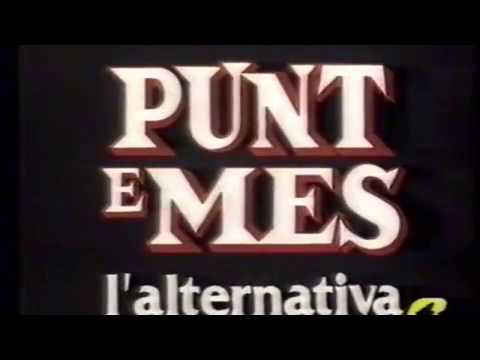 Punt e Mes 1987 L' alternativa