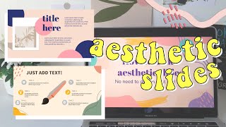 how to make🌷aesthetic slides (easy + free templates!)💭