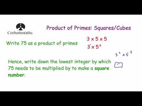 Using Product of Primes to find Square Numbers or Cube Numbers - Corbettmaths