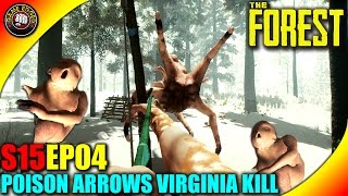 The Forest Gameplay - Poison Arrows Virgina Giving Birth Takedown - S15EP04 (Alpha V0.33)