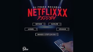 NetFlixxx Riddim Mix ►JULY 2018► Mavado,Alkaline,Stefflon Don,Jahmiel &amp; More (Dj Frass Records)