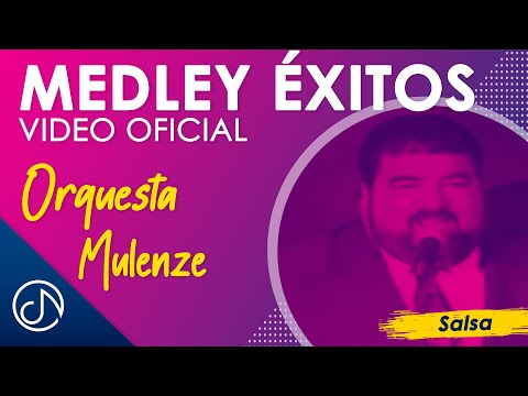 Medley Exitos 🏆- Orquesta Mulenze [Video Oficial]